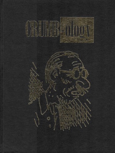 Robert Crumb - Collectie  - Crumb-ology, Hardcover (Walter Row Press)