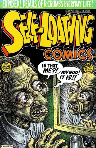 Robert Crumb - Collectie 1 - Self-Loathing Comics 1, Issue, Eerste druk (1995) (Fantagraphics Books)