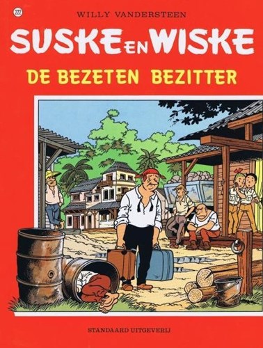 Suske en Wiske 222 - De bezeten bezitter, Softcover, Vierkleurenreeks - Softcover (Standaard Uitgeverij)