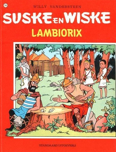 Suske en Wiske 144 - Lambiorix, Softcover, Vierkleurenreeks - Softcover (Standaard Uitgeverij)