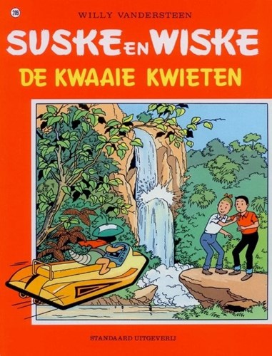 Suske en Wiske 209 - De kwaaie kwieten, Softcover, Vierkleurenreeks - Softcover (Standaard Uitgeverij)