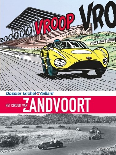 Michel Vaillant - Dossier  - Het Circuit van Zandvoort, Hardcover (Graton editeur)