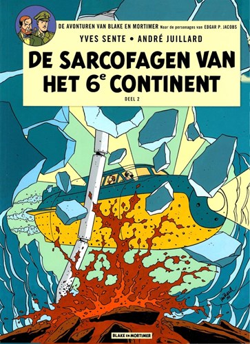 Blake en Mortimer 17 - De sarcofagen van het 6e continent, deel 2, Softcover, Blake en Mortimer - SC (Blake en Mortimer SA)