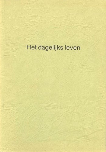 Peter van Straaten - Collectie  - Het dagelijks leven, Softcover, Eerste druk (1988) (Het Parool)