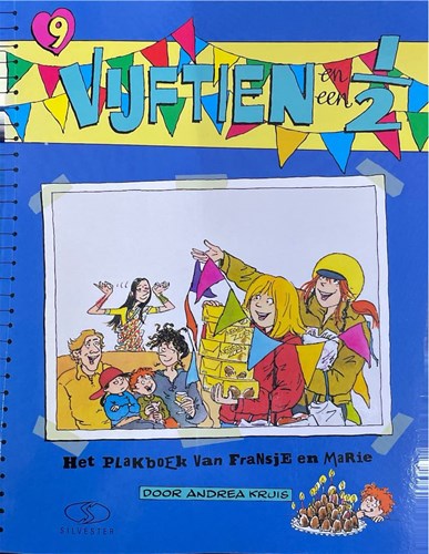 Vijftien en een 1/2 9 - Het plakboek van Fransje en Marie, Softcover + Dédicace, Eerste druk (2001) (Silvester Strips)