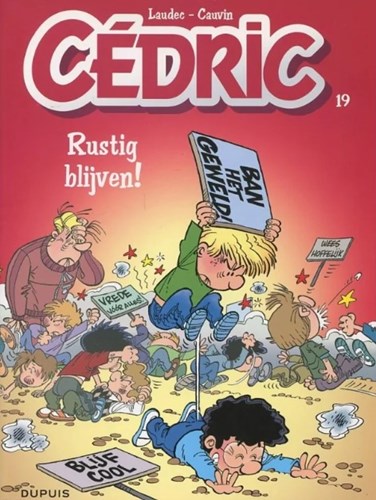 Cédric (vh Stefan) 19 - Rustig blijven!, Softcover (Dupuis)