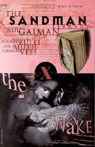 Sandman, the 10 - The Wake, TPB (DC/Vertigo)