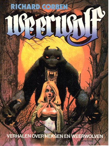 Richard Corben  - Weerwolf, Verhalen over heksen en weerwolven, Softcover (Magic Press)