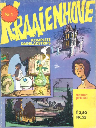 Komplete dagbladstrips 1 - Kraaienhove 1, Softcover+Dédicace (Semic Intermerc)