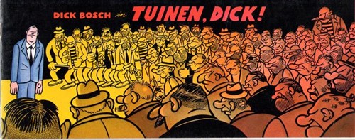 Dick Bosch 3 - Dick Bosch in Tuinen, Dick!, Softcover+Dédicace (Gezellig en Leuk (Windig + De Jong))