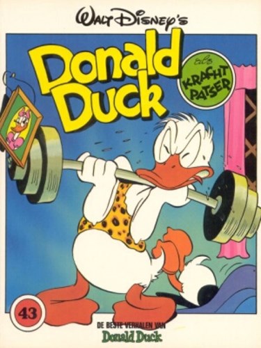 Donald Duck - De beste verhalen 43 - Donald Duck als krachtpatser, Softcover, Eerste druk (1985) (Oberon)