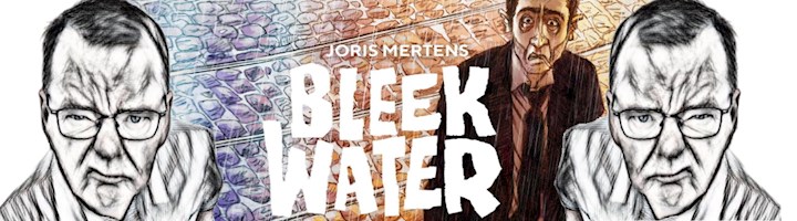 Herman Gerards…recensie Bleekwater van Joris Mertens